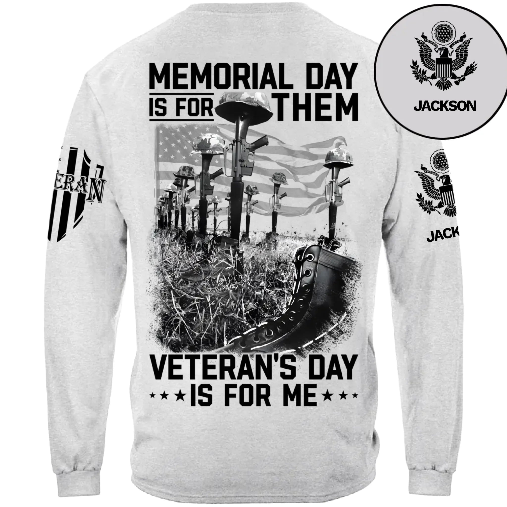 Memorial Day Is For Them Veteran's Day Is For Me Custom All Branches Logo T-Shirt For Veteran