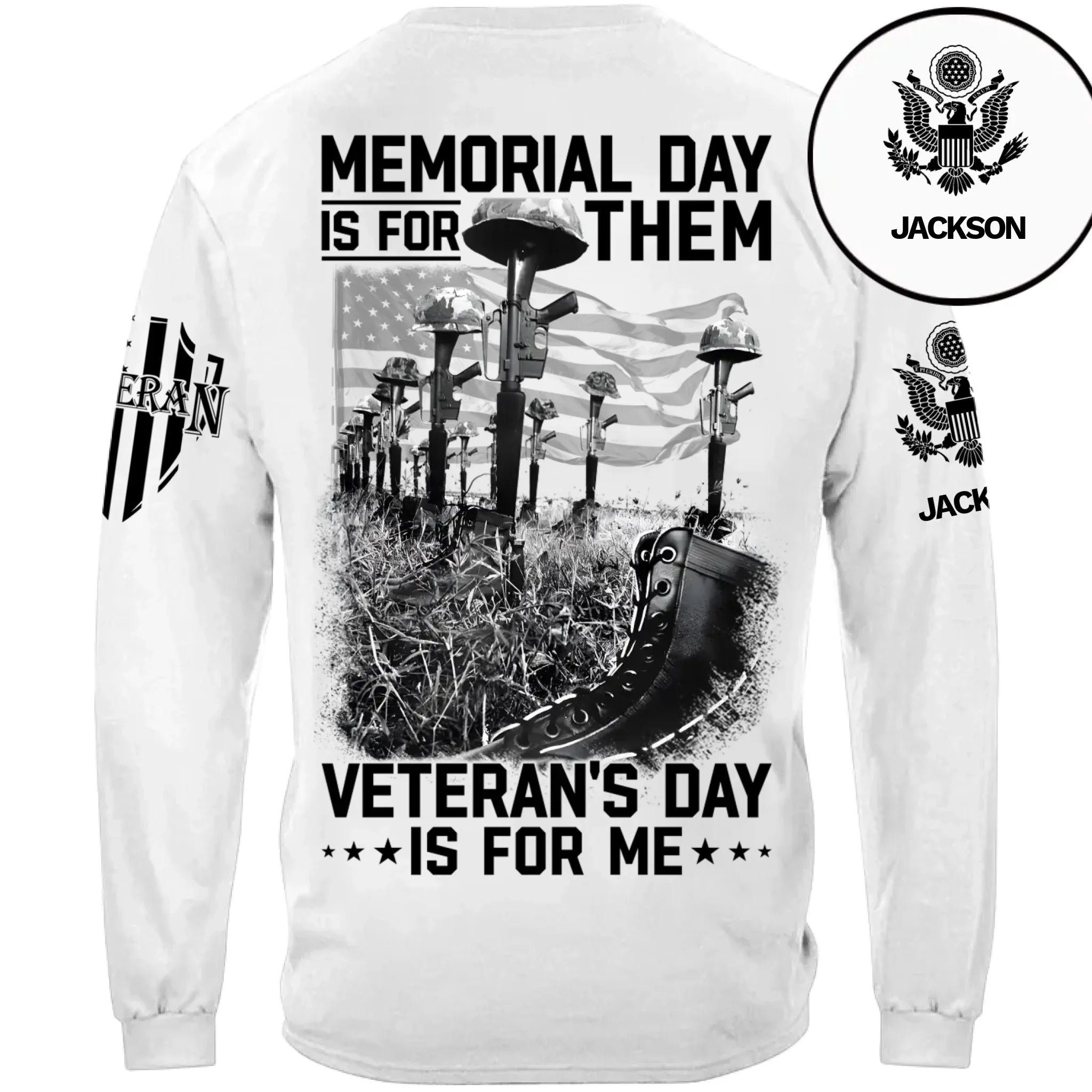 Memorial Day Is For Them Veteran's Day Is For Me Custom All Branches Logo T-Shirt For Veteran
