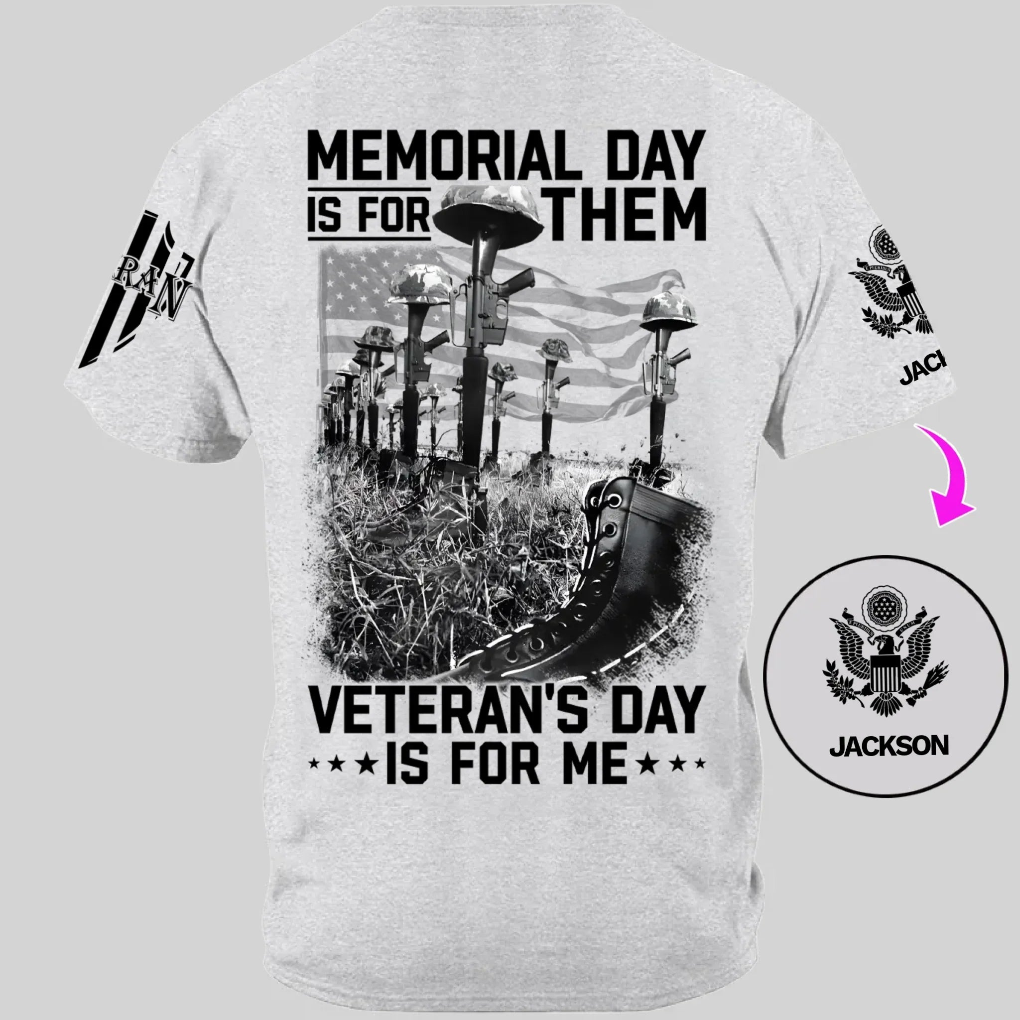 Memorial Day Is For Them Veteran's Day Is For Me Custom All Branches Logo T-Shirt For Veteran